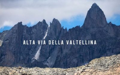 NASCE L’ALTA VIA DELLA VALTELLINA