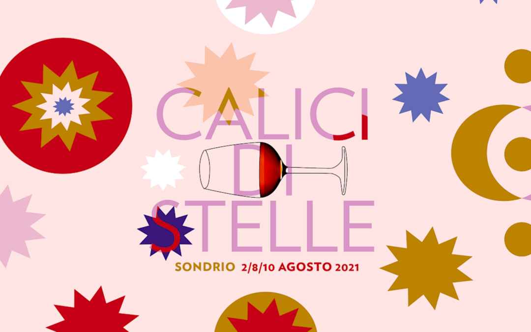 A SONDRIO PER CALICI DI STELLE 2021